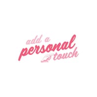 Add a Personal Touch