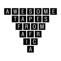 Awesome Tapes From Africa