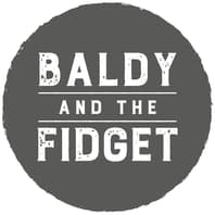 Baldy and The Fidget