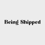 Being Shipped