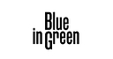 Blue In Green Soho