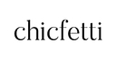 Chicfetti