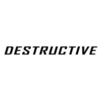 Destructive