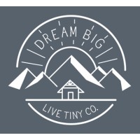 Dream Big Live Tiny