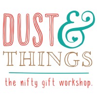 Dust and Things