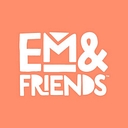 Em & Friends