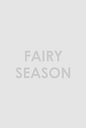 Fairy Season
