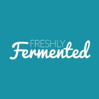 Freshly Fermented