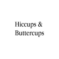 Hiccups & Buttercups