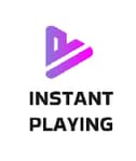 Instant Playing