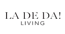 La de da Living