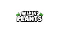 Milkin'Plants
