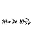 MoreThisWay