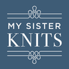 My Sister Knits