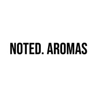Noted. Aromas