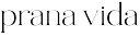 Prana Vida - Inspired Lifestyle Apparel