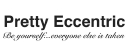 Pretty Eccentric