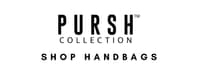 Pursh Collection - Handbags