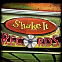Shake It Records
