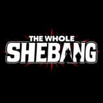 The whole Shebang