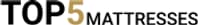 Top 5 Mattresses