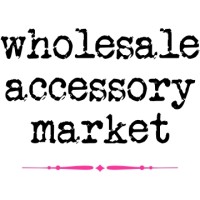 Wholesale Accessory Market