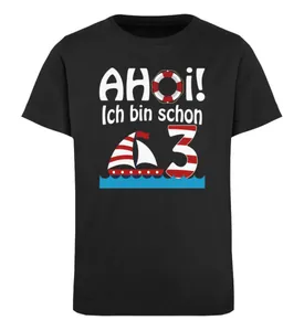 Ahoy, I'm Already 3 · Kids' Premium Organic T-Shirt
